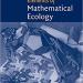 Elements of Mathematical Ecology