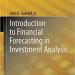 Cover of book "Introduction to financial forecasting in investment analysis" by John Guerard